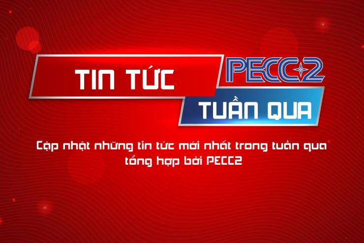 BẢN TIN PECC2 - TUẦN 40 NĂM 2025